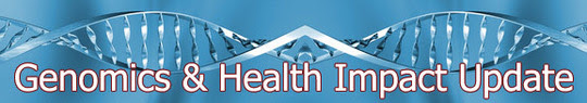 Genomics and Health Impact Update with double helix