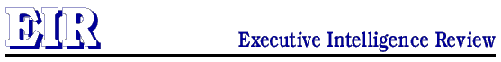 Executive Intelligence Review