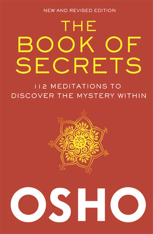 The Book of Secrets: 112 Meditations to Discover the Mystery Within PDF