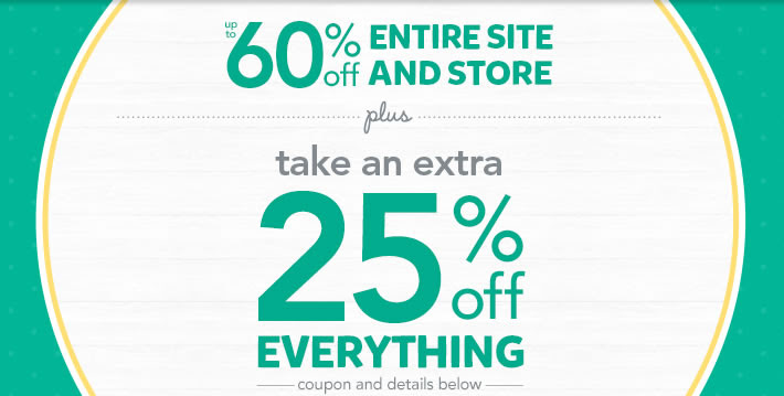Up to 60% off entire site and store, plus take an extra 25% off everything. Coupon and details below.