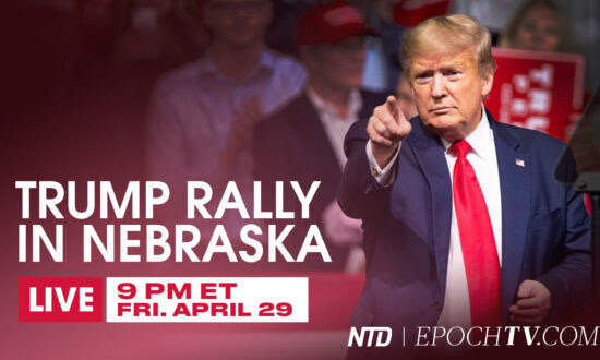 LIVE on April 29, 9 PM ET: Trump Rally in Greenwood, Nebraska
