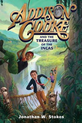 Addison Cooke and the Treasure of the Incas (Addison Cooke #1) EPUB