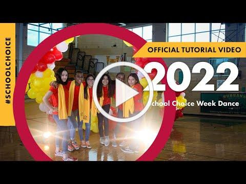 Learn the 2022 #SchoolChoiceWeek Dance!