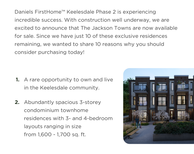 Daniels FirstHome Keelesdale Phase 2 is experiencing incredible success.