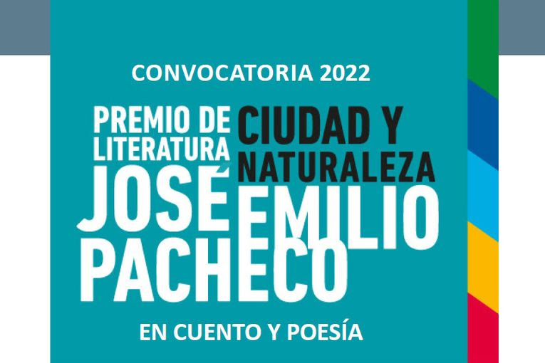 Premio Ciudad y Naturaleza José Emilio Pacheco 2022