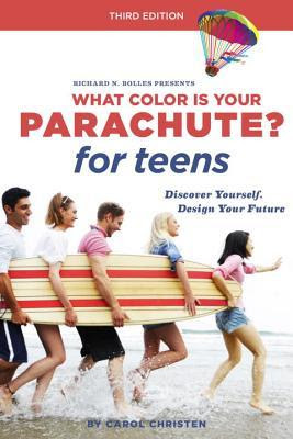 What Color Is Your Parachute? for Teens: Discover Yourself, Design Your Future, and Plan for Your Dream Job EPUB