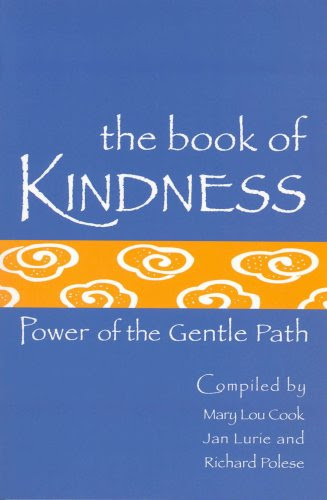The Book of Kindness: Power of the Gentle Path