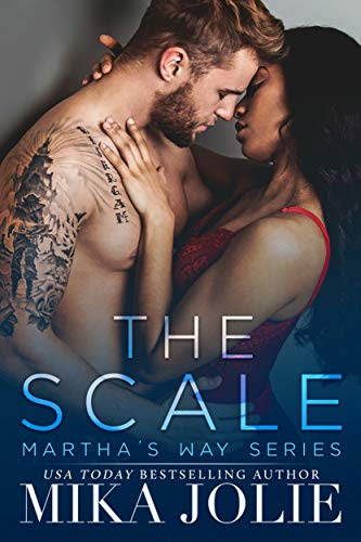 Cover for 'The Scale (Martha's Way Book 1)'