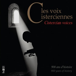 « Les voix cisterciennes »