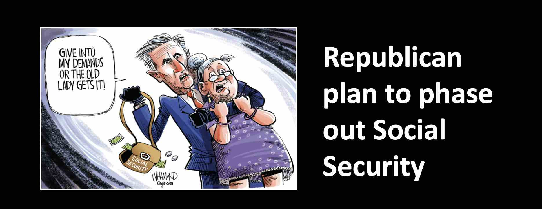 Republican plan to phase out Social Security