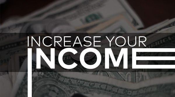 Increase your Income