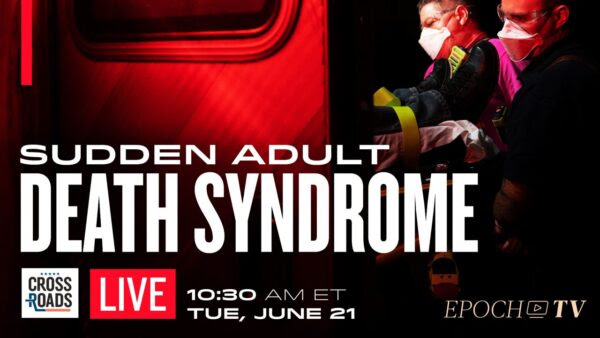 LIVE Q&A: Sudden Adult Death Syndrome, Mad Cow Disease, and Bizarre Blood Clots Raise Questions About Vaccines