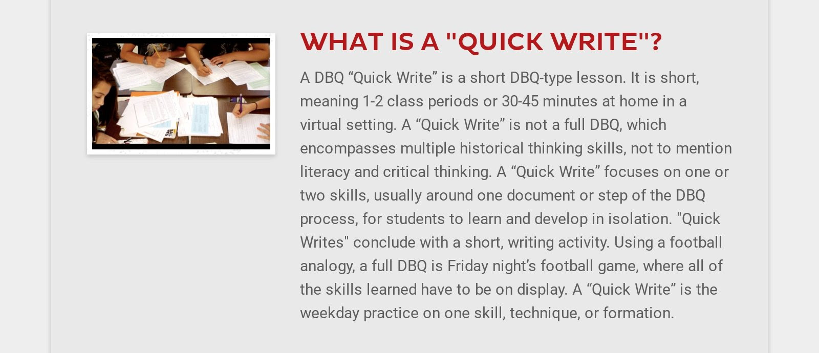 WHAT IS A "QUICK WRITE"?  A DBQ “Quick Write” is a short DBQ-type lesson. It is short, meaning 1-2...