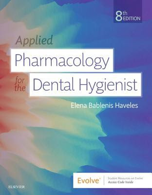 Applied Pharmacology for the Dental Hygienist PDF