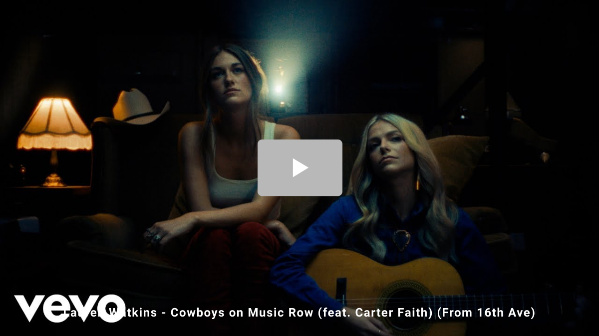 Lauren Watkins - Cowboys on Music Row (feat. Carter Faith) (From 16th Ave)