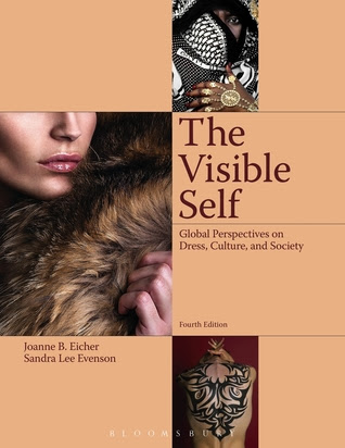 The Visible Self: Global Perspectives on Dress, Culture and Society EPUB