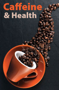 Caffeine and Health