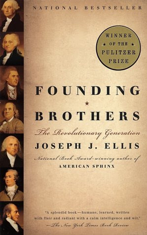 Founding Brothers: The Revolutionary Generation EPUB
