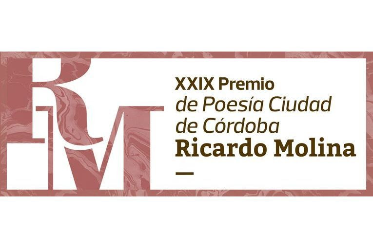 XXIX Premio de Poesía Ciudad de Córdoba “Ricardo Molina”