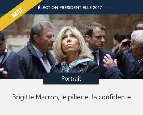 Brigitte Macron, le pilier et la confidente du nouveau président