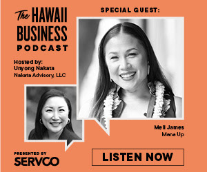 Click here to listen to the latest episode of The Hawaii Business Podcast!