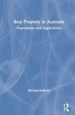Real Property in Australia: Foundations and Applications EPUB