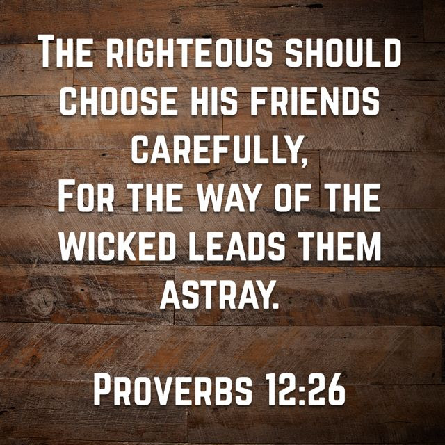 Image result for bible verse on choosing friends