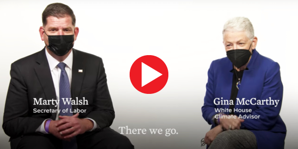 A screen grab of a video featuring Secretary Marty Walsh and White House National Climate Advisor Gina McCarthy.