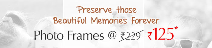 Photo Frames @ Rs 125*