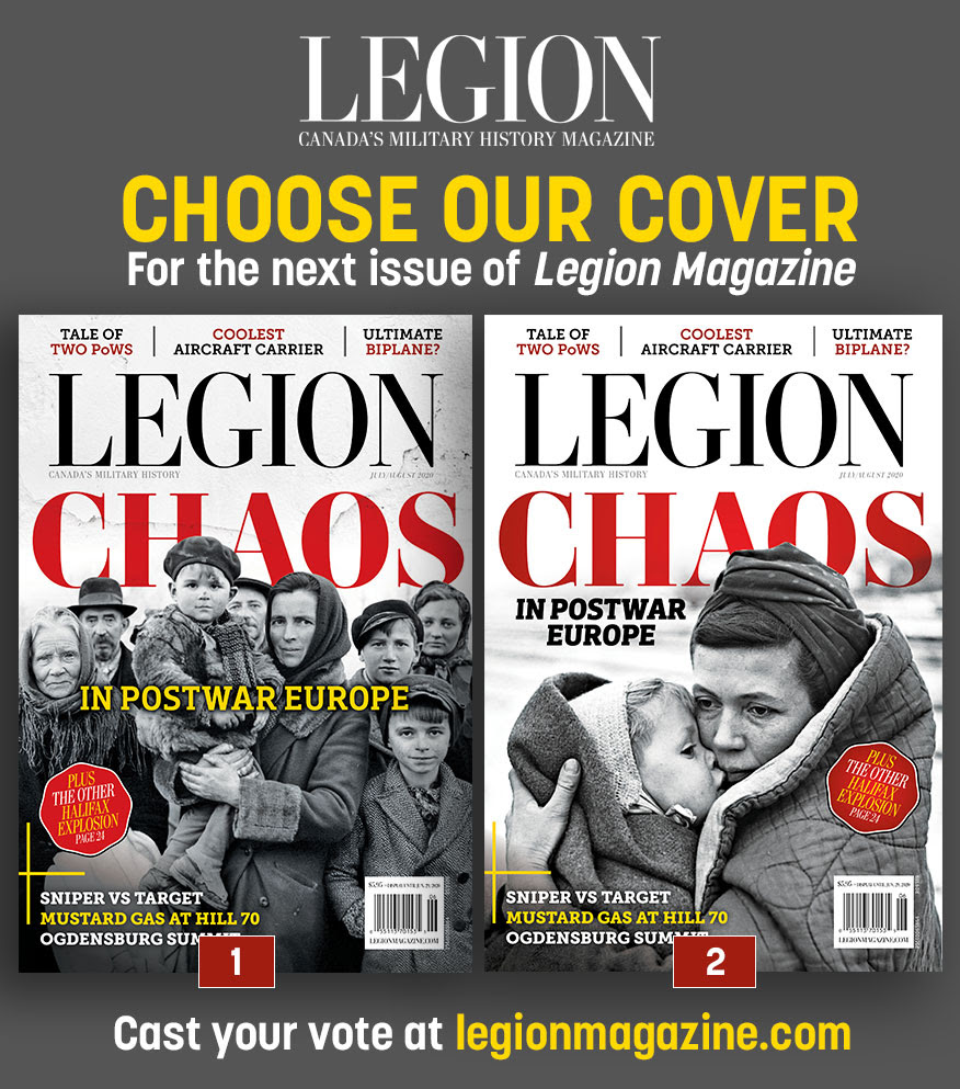 Choose our cover for the July/August 2020 issue of Legion Magazine!