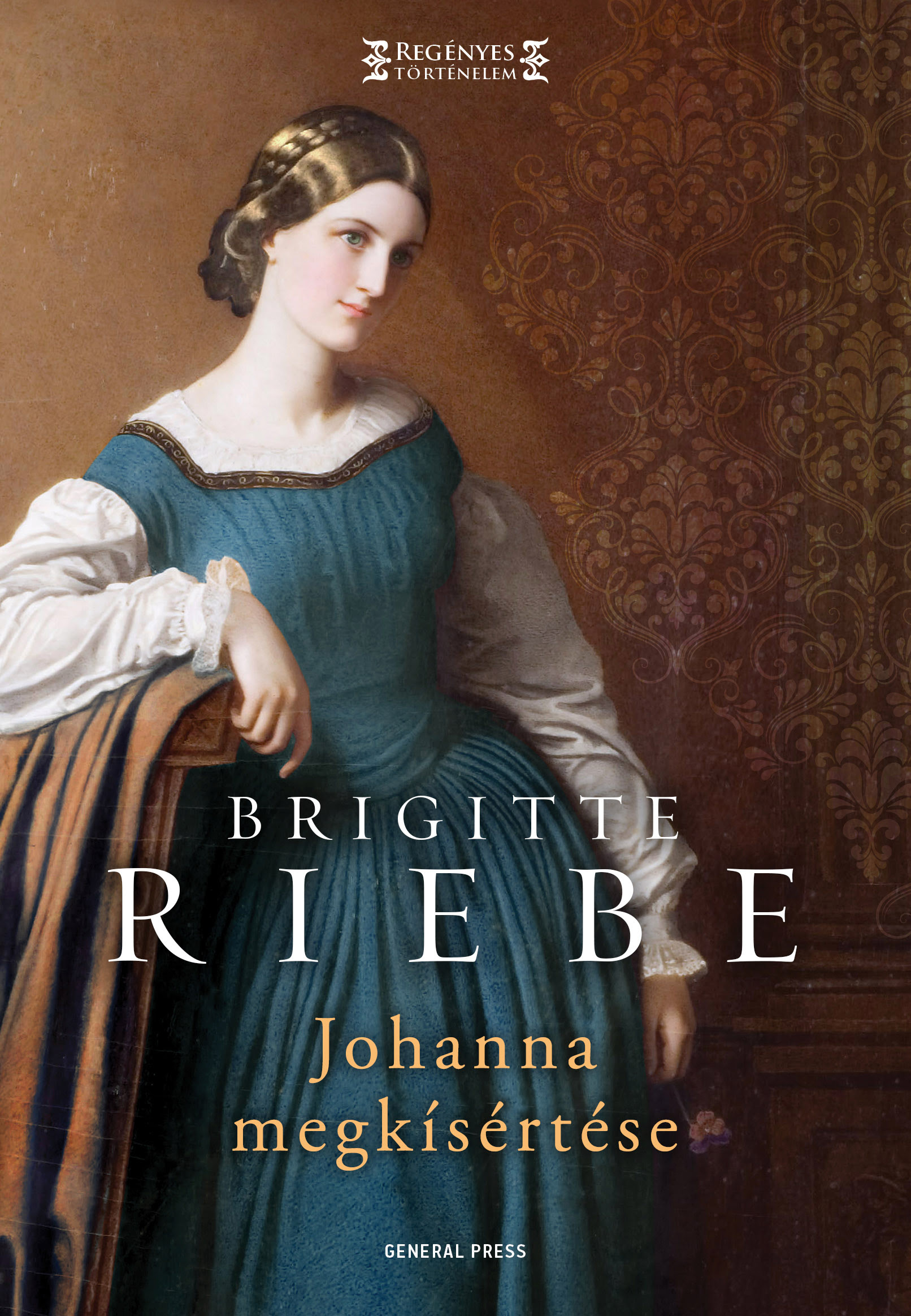 Brigitte Riebe: Johanna megkísértése