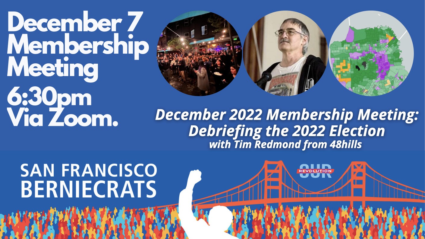 SF Berniecrats meeting @ Online via Zoom