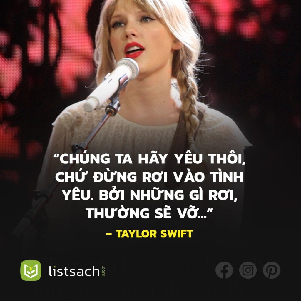 Câu nói vui của Taylor Swift về tình yêu