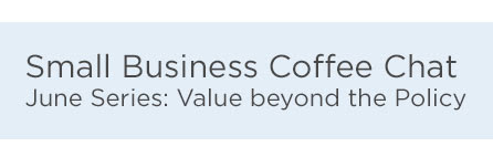 June Series: Small Business Coffee Chat