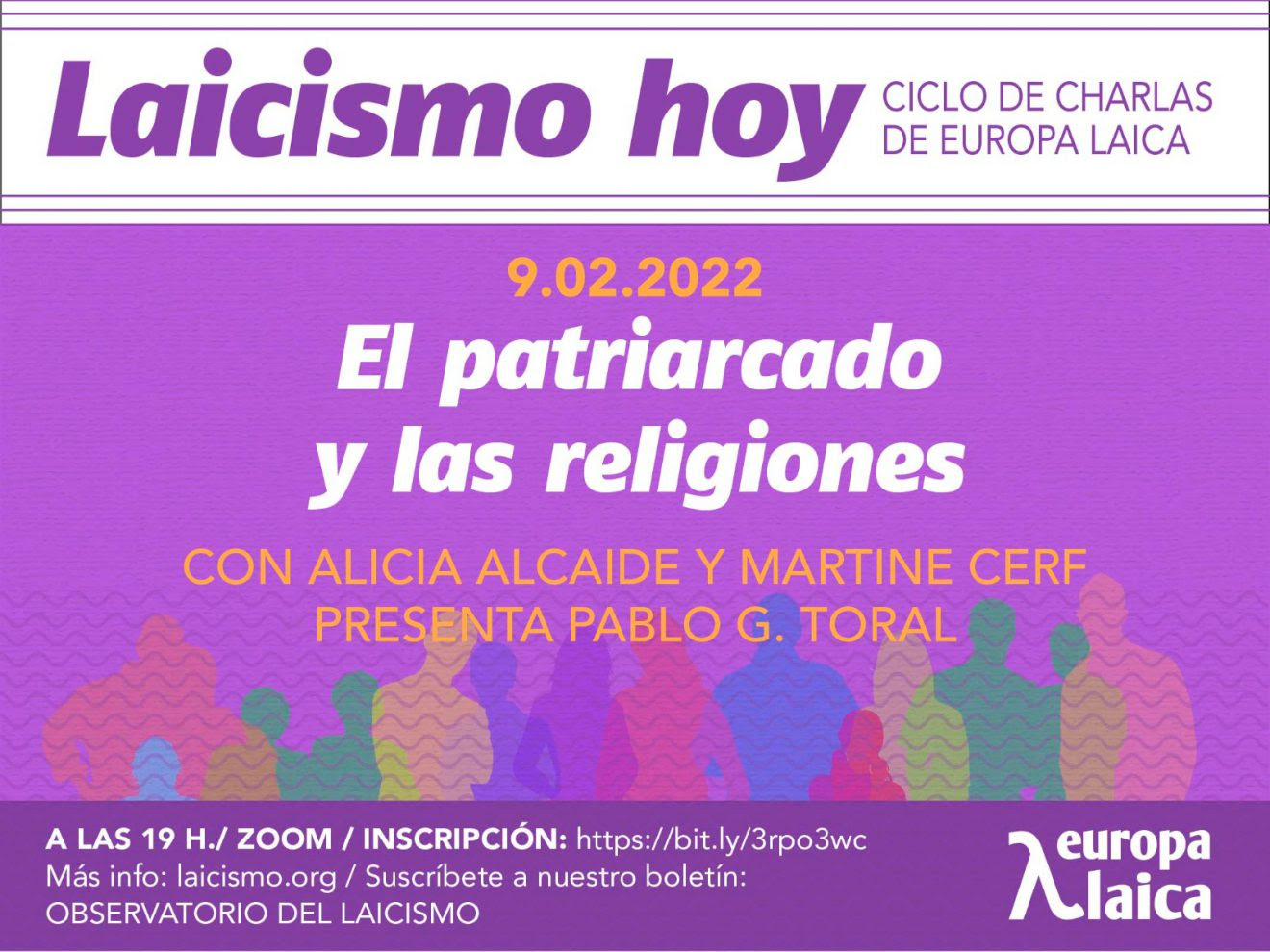 El miércoles 9 de febrero, dentro del ciclo de charlas de Europa Laica, ＂El patriarcado y las religiones＂ a cargo de Alicia Alcaide y Martine Cerf