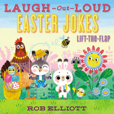 Laugh-Out-Loud Easter Jokes: Lift-the-Flap in Kindle/PDF/EPUB
