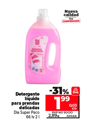 Detergente líquido para prendas delicadas Dia Super Paco, 66lv 2l ahora un 31% más barato con CLUBDia a 1,99€ a 0,03€/lv. Pvp no socio a 2,89€ a 0,04€/lv.