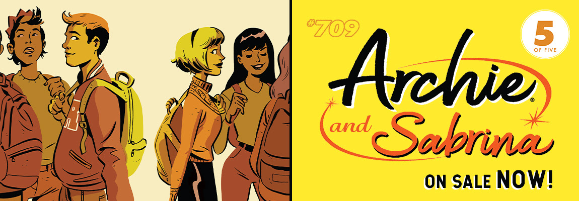 Get your copy of ARCHIE #709!