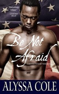 cover of Be Not Afraid by Alyssa Cole