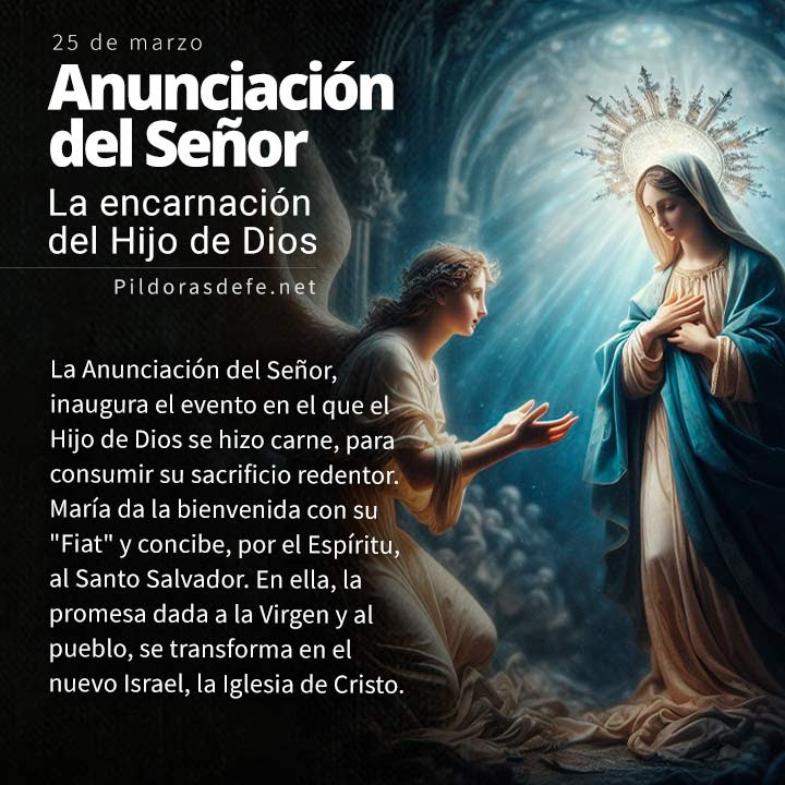 anunciacion del senor el si de maria angel solemnidad festa