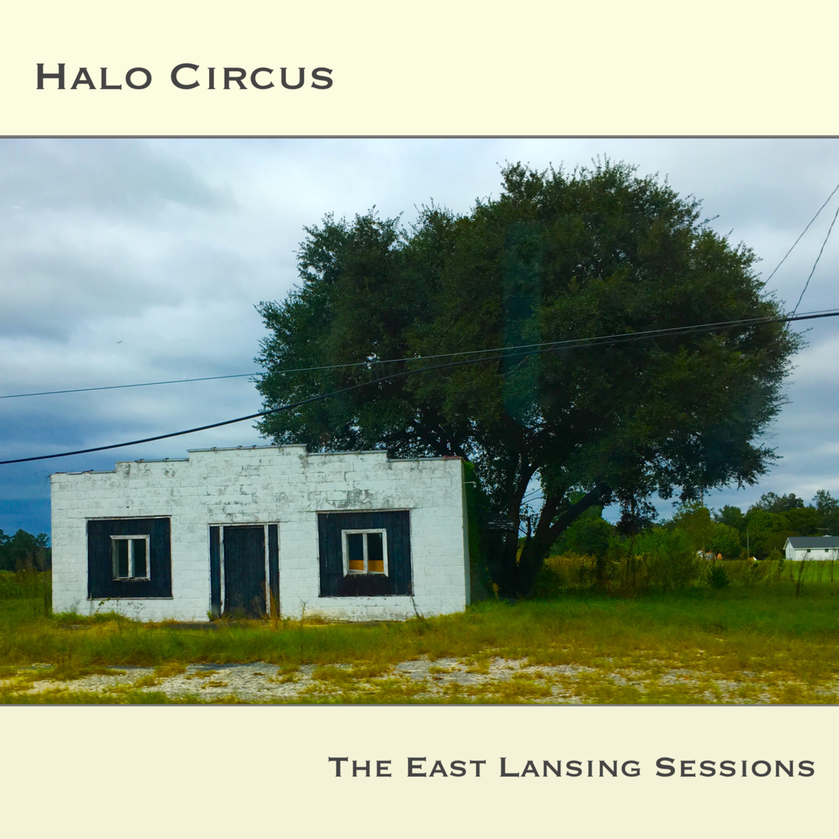 Halo Circus - The East Lansing Sessions EP - Official Cover