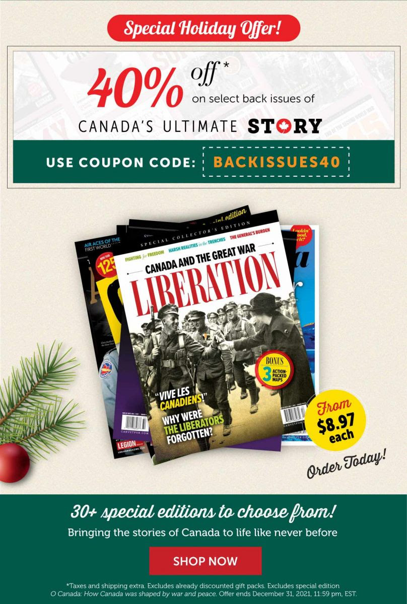 40% off back issues of Canada's Ultimate Story
