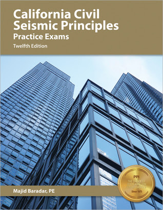 PPI California Civil Seismic Principles Practice Exams, 12th Edition ? Comprehensive Practice for the California Civil: Seismic Principles Exam ? Includes Two Realistic, Full-Length Exams EPUB