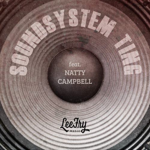 Cover: Lee Fry Music feat. Natty Campbell - Soundsystem Ting