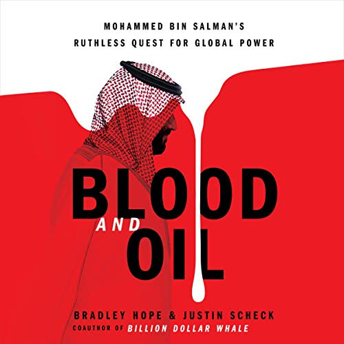 pdf download Blood and Oil: Mohammed bin Salman's Ruthless Quest for Global Power