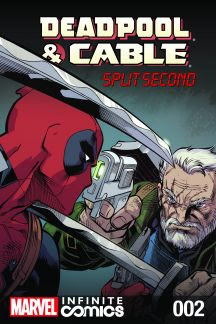 Deadpool & Cable: Split Second #2 