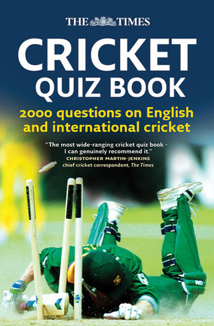 The Times Cricket Quiz Book: 2000 questions on English and International Cricket in Kindle/PDF/EPUB