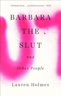 Barbara the Slut and Other People EPUB
