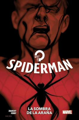 Spiderman: La sombra de la araña. 100% Marvel HC (Cartoné 128 pp)