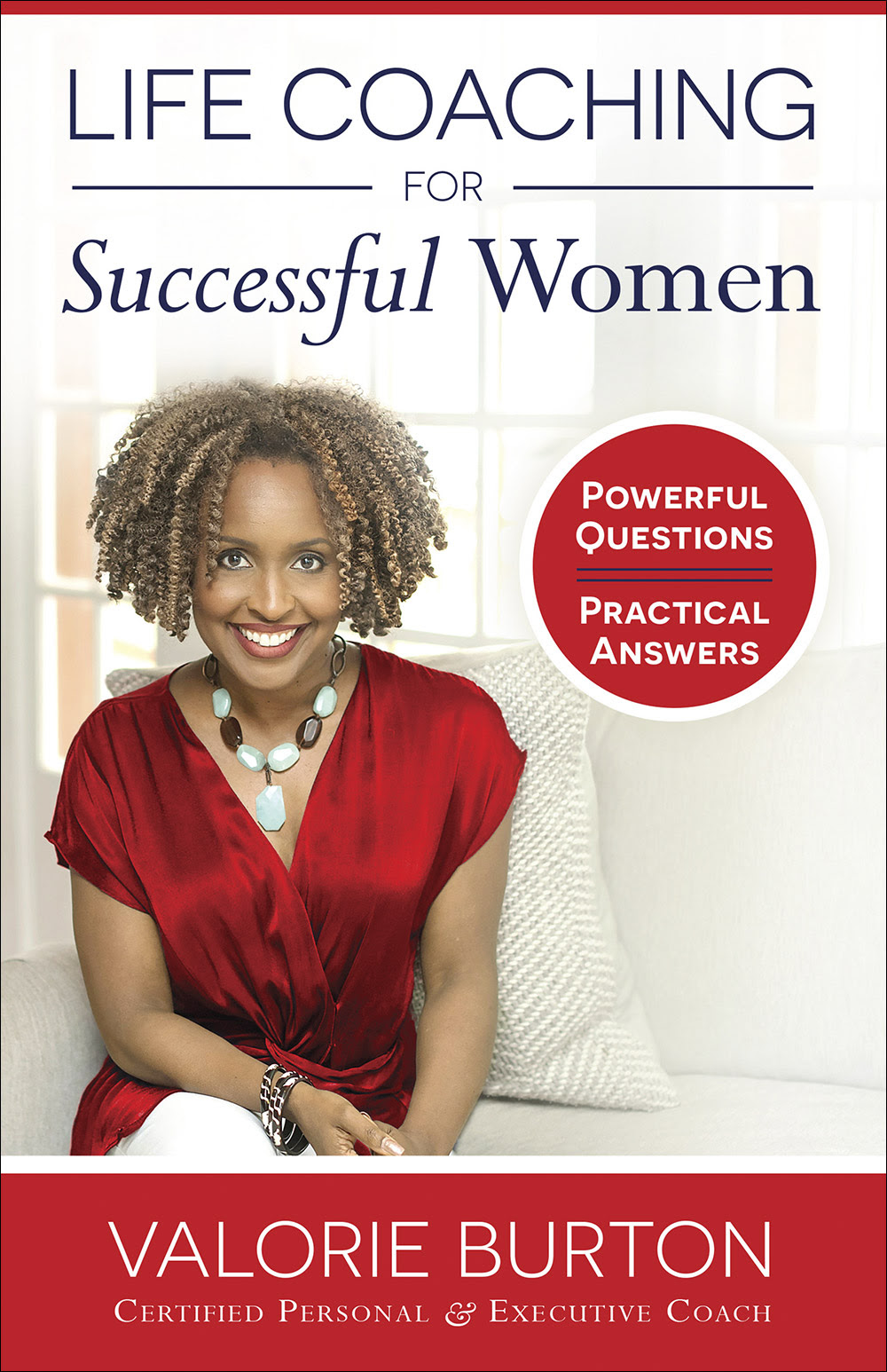 Life Coaching for Successful Women: Powerful Questions, Practical Answers in Kindle/PDF/EPUB